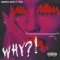 Why?! (feat. Dominick Weeks & Nvsh) - BangerOfTheDay lyrics