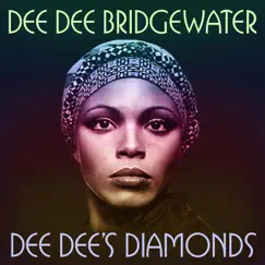 Dee Dee's Diamonds by Dee Dee Bridgewater album reviews, ratings, credits