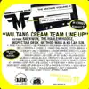 Wu-Tang Cream Team Line Up - Single album lyrics, reviews, download