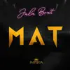 Mat - Single album lyrics, reviews, download