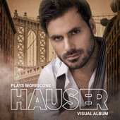 HAUSER Plays Morricone - Visual Album artwork
