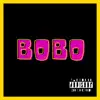Bobo - Single album lyrics, reviews, download