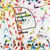 Island Universe Story Three album lyrics, reviews, download