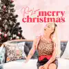 RaeLynn: Merry Christmas - Single album lyrics, reviews, download