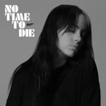 Billie Eilish - no time to die