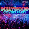 The Bollywood Covers Party