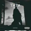 Tata - Single album lyrics, reviews, download