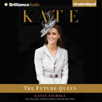 Katie Nicholl - Kate: The Future Queen artwork