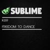 Freedom to Dance - Single