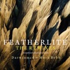 Featherlite: The Remixes