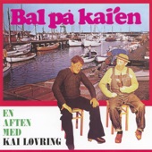 Bal på Kai'en - En Aften med Kai Løvring artwork