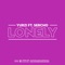 Lonely (feat. Sercho) - Yurzi lyrics