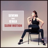 Slow Motion (feat. Q'aila) [feat. Q'aila] artwork
