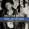 When i meet unobuhle (feat. Sibusiso Makhoba) - Vico Da Sporo lyrics