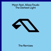 The Darkest Light (The Remixes) [feat. Alissa Feudo] - EP artwork