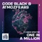 One In a Million (feat. David Spekter) - Code Black & Atmozfears lyrics