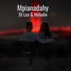 Mpianadahy - Single album lyrics, reviews, download