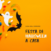 Festa di Halloween a casa – Musica e canzoni per il tuo party di Halloween - Casa dell'Orrore