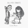 Luciano Ancora - Solo per stanotte