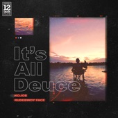 It's all deuce (feat. Rudebwoy Face) artwork