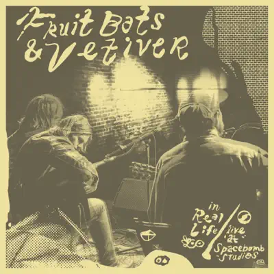 In Real Life (Live at Spacebomb Studios) - EP - Fruit Bats