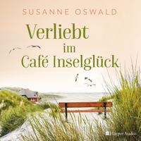 Susanne Oswald - Verliebt im Café Inselglück (ungekürzt) artwork
