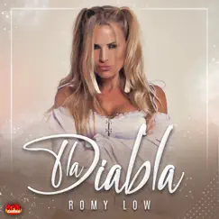 La Diabla - Single by Romy Low album reviews, ratings, credits