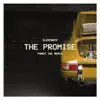 The Promise (Fancy Inc Remix) - Single album lyrics, reviews, download