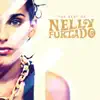 The Best of Nelly Furtado album lyrics, reviews, download