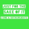 Just for the Sake of It - Single