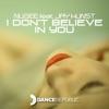 I Don't Believe In You (feat. Jay Kunst) - EP
