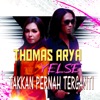 Takkan Pernah Terganti - Single