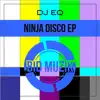 Ninja Disco album lyrics, reviews, download