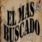 El Mas Buscado (feat. Grupo 4to Poder) - Ali Estrada lyrics