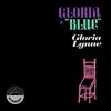 Gloria Blue - EP album lyrics, reviews, download