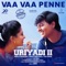 Vaa Vaa Penne - Sid Sriram, Priyanka & Govind Vasantha lyrics