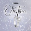 The Question - Single