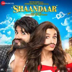 Shaandaar (Original Motion Picture Soundtrack) - EP by Amit Trivedi album reviews, ratings, credits