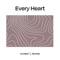 Every Heart (feat. Lindy Cofer & Lou Engle) - Unveiled Worship lyrics