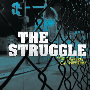 Album herunterladen The Struggle - The Illusion Of Freedom