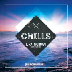 Be My Lover - EP by Lika Morgan album reviews, ratings, credits