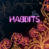 Bad Habbits artwork