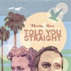 Told You Straight - Single
