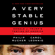 Philip Rucker & Carol Leonnig - A Very Stable Genius: Donald J. Trump's Testing of America (Unabridged)