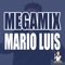 Megamix: Mario Luis (feat. Mario Luis) artwork