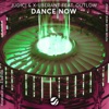 Dance Now (feat. Outlow) - Single