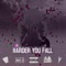 Harder You Fall (feat. Light Spectrum) - Pluto Hann lyrics