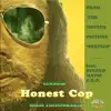 Honest Cop (Soul 70 Remake) [feat. Stereomatic C.E.O.] - Single album lyrics, reviews, download