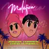 Malèfica - Single album lyrics, reviews, download