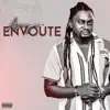 Envoûte - Single album lyrics, reviews, download